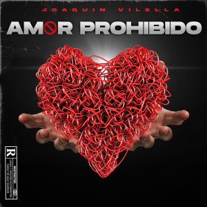 收聽Joaquin Vilella的Amor Prohibido歌詞歌曲