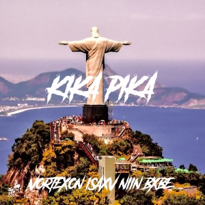 Album KIKA PIKA from VORTEXON