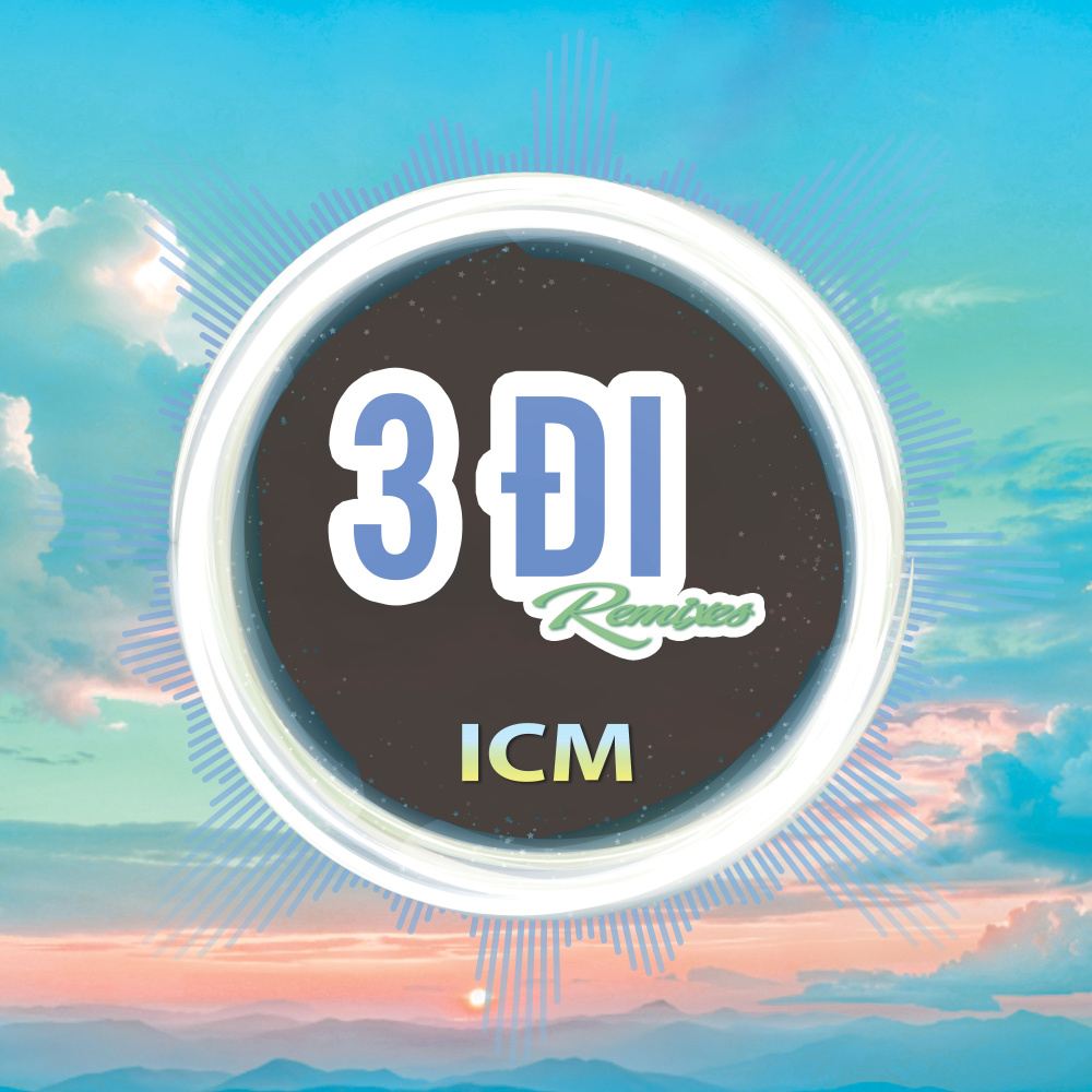 3 Đi Contest (CM1X Mix)