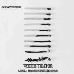 Listen to WHITE TEMPER song with lyrics from Sanvir Habib