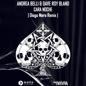 Cara Noche (Diego Mora Remix) dari Andrea Belli