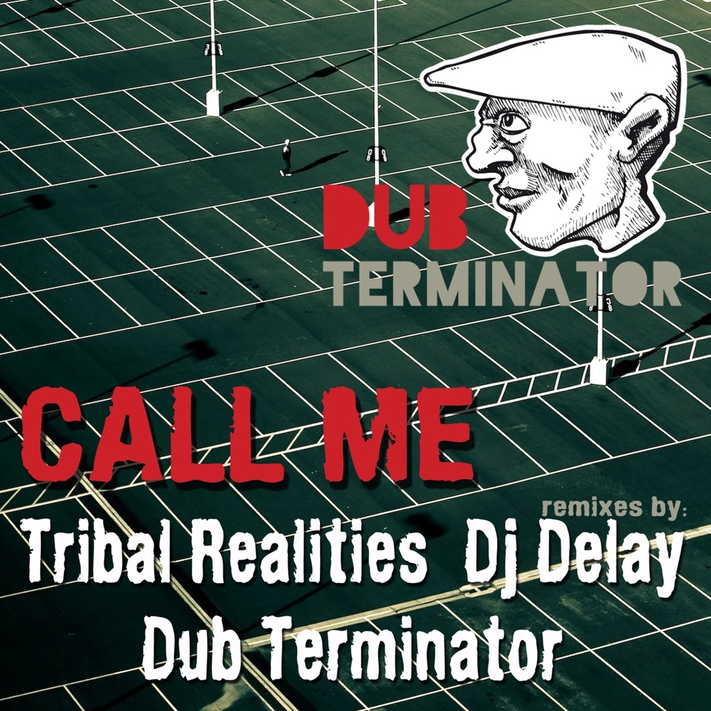 Call Me (DJ Delay Remix)