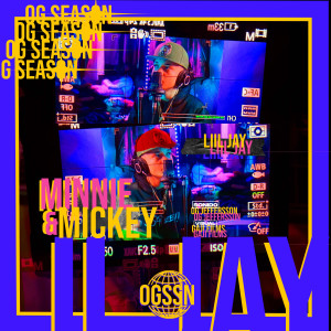 ดาวน์โหลดและฟังเพลง Minnie & Mickey / Tu Ganster (OG Season, Vol. 2) (Explicit) พร้อมเนื้อเพลงจาก Liiljay