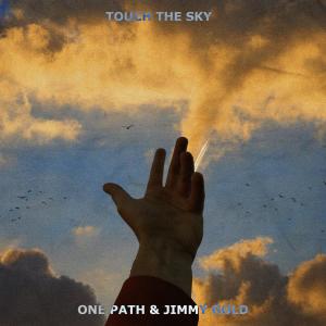 Album Touch The Sky oleh One Path