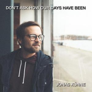 收聽Jonas Künne的September歌詞歌曲