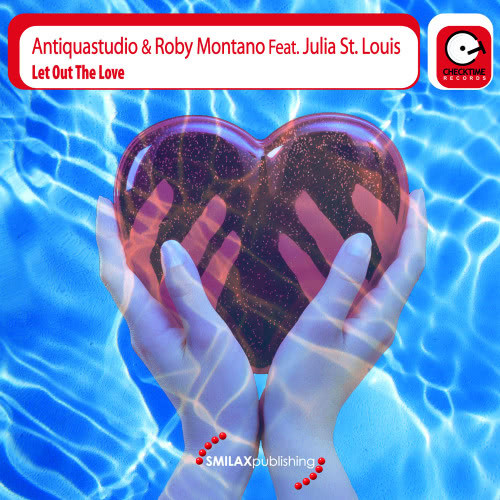 Let Out The Love (Roby Montano Dreamix Extended)