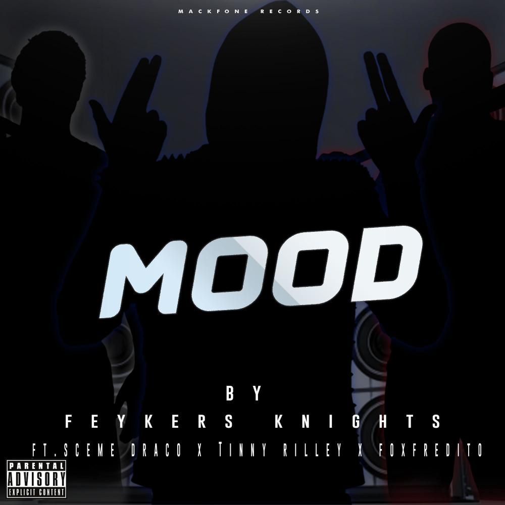 Mood(feat. Skeme Draco, Foxfredito & Tinny Riley) (Explicit)