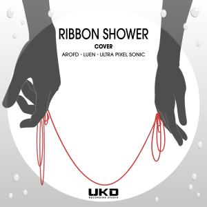P1X3L的專輯Ribbon Shower / Yuudachi no Ribbon (feat. Kura, P1x3l, Luen, Emanuel Santiago & Aro Fandubs)