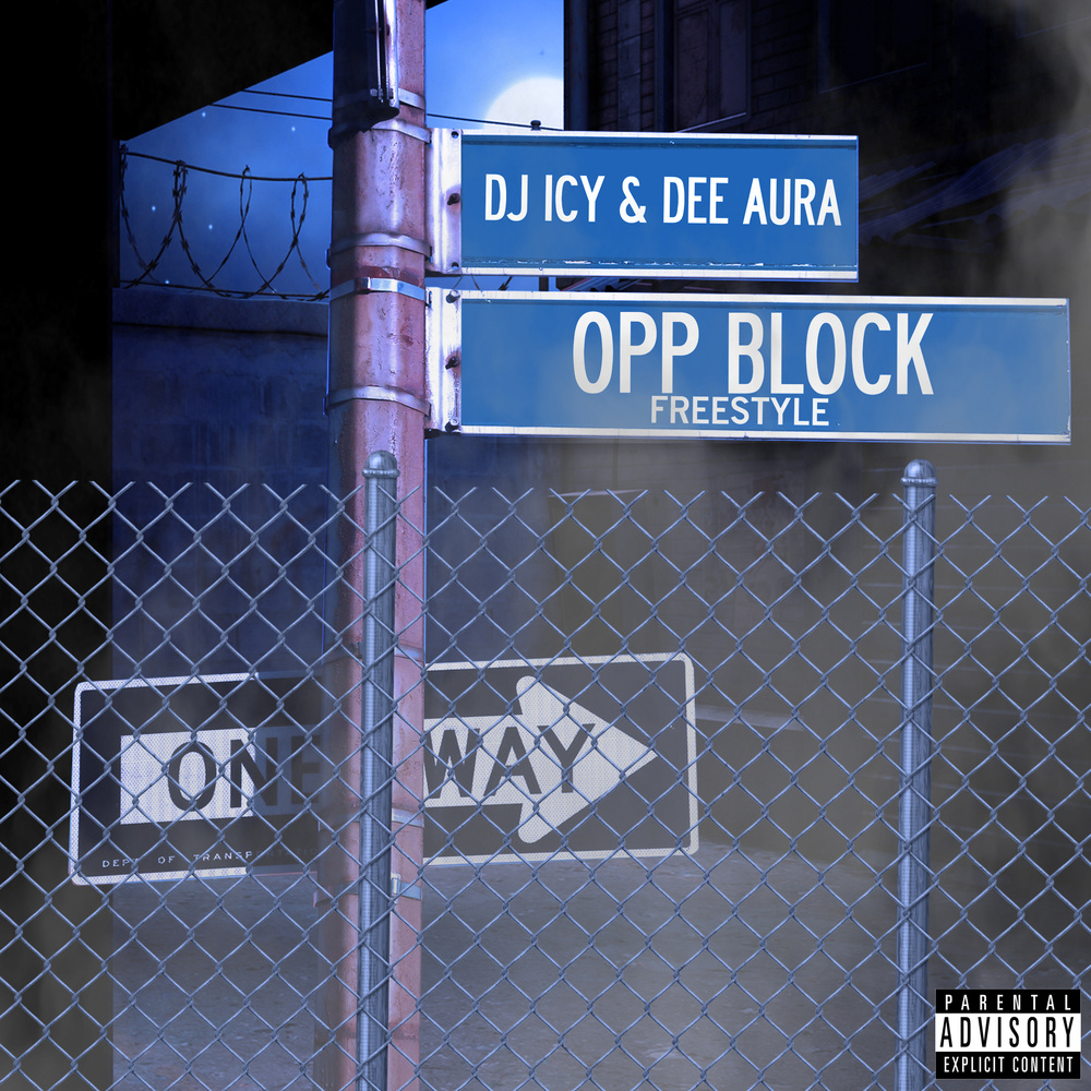 OPP BLOCK FREESTYLE (Explicit)