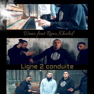 Album Ligne 2 conduite (Explicit) from Deno