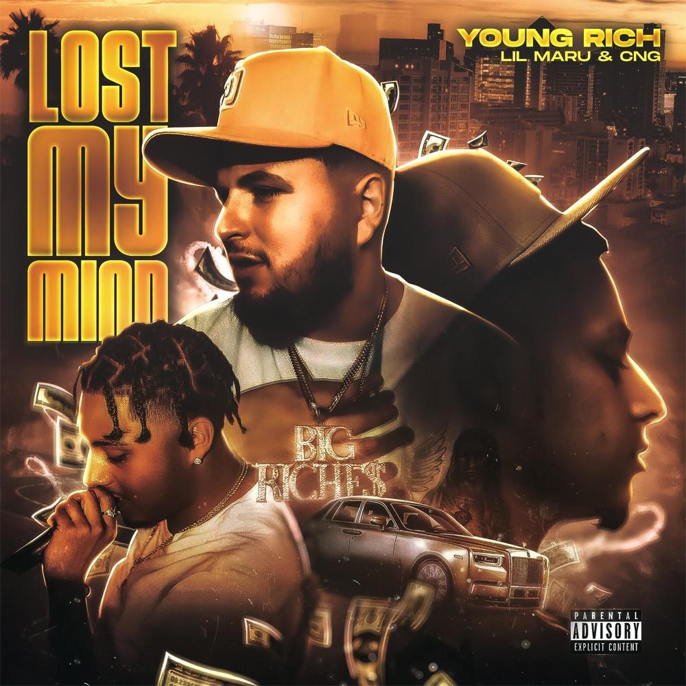 Lost My Mind (feat. Lil Maru & CNG) (Explicit)