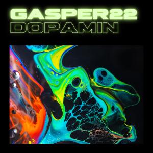 Gasper22的專輯DOPAMIN (Explicit)