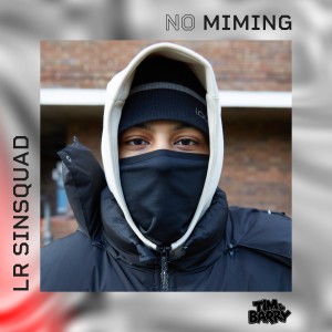 Album LR #Sin Squad - No Miming from 