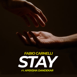 Listen to Stay song with lyrics from Fabio Carnelli