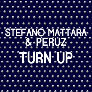 Listen to Turn Up (_) song with lyrics from Stefano Mattara