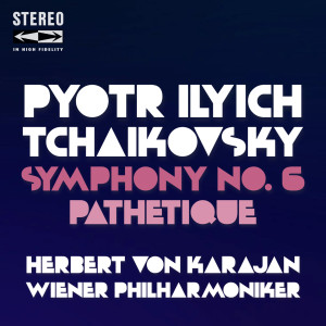 Album Tchaikovsky Symphony No.6 (Pathétique) from Herbert Von Karajan