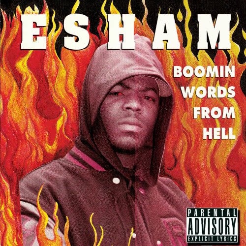 Esham's Boomin (Explicit)