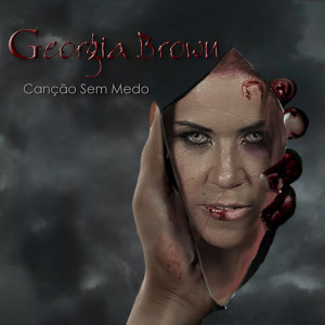 Georgia Brown的專輯Cançâo Sem Medo