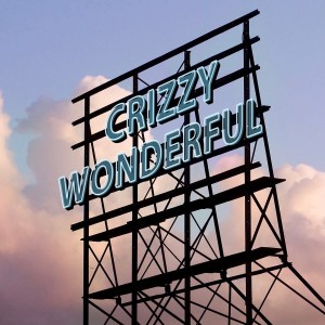 收听Crizzy的Wonderful歌词歌曲