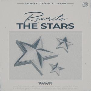 Listen to Rewrite The Stars song with lyrics from MillerNick