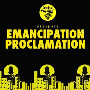 Various Artists的專輯Nurvous Presents: Emancipation Proclamation