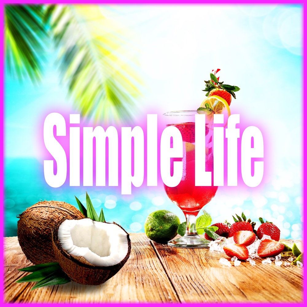 Simple Life (Extended Vacation Mix)