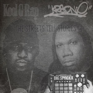 Big Sproxx的專輯The Streets Tell Stories (feat. Kool G Rap & DJ Grouch) [Explicit]