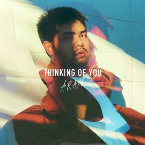 ดาวน์โหลดและฟังเพลง Thinking of You พร้อมเนื้อเพลงจาก Aran