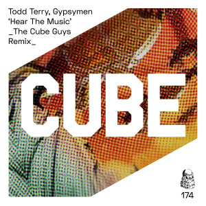 Todd Terry的专辑Hear the Music (The Cube Guys Remix)
