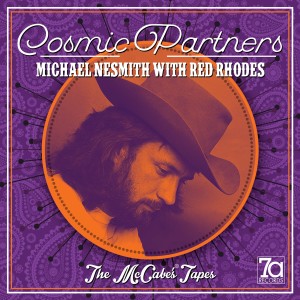 Michael Nesmith的專輯Cosmic Partners - The McCabe's Tapes (Live)