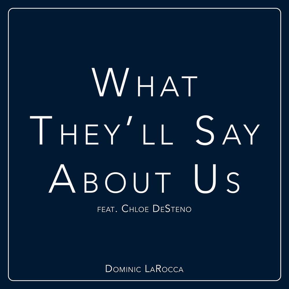What They'll Say About Us