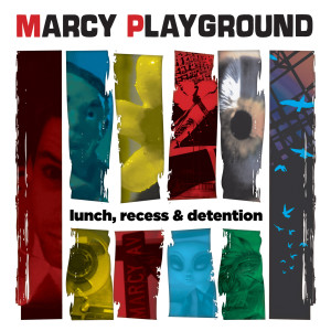 Marcy Playground的專輯Lunch, Recess & Detention