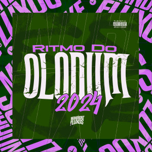 Album Ritmo Do Olodum 2024 (Explicit) from Mc Magrinho