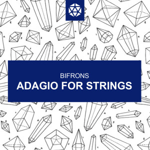 Listen to Adagio For Strings (Radio Edit) song with lyrics from Bifrons