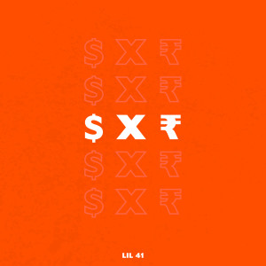 收聽Lil 41的Dollar to Inr歌詞歌曲