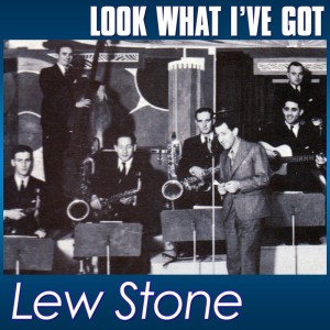 Album Look What I've Got from Lew Stone