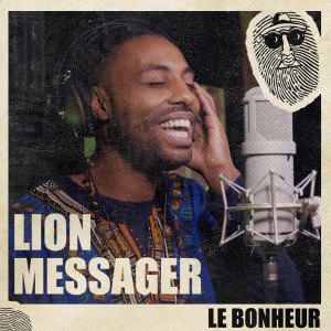 อัลบัม Le Bonheur ศิลปิน Lion Messager