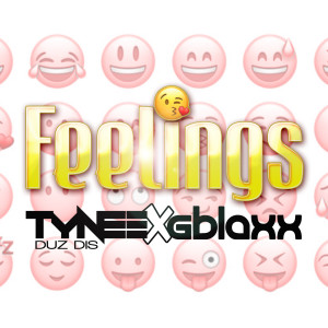 Tynee Duzdis的专辑Feelings (feat. G Blaxx)