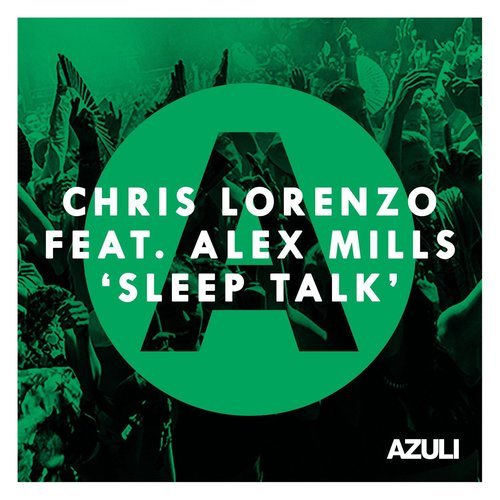 Sleep Talk (feat. Alex Mills) (Sonny Fodera Edit)