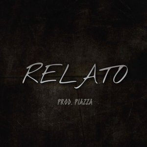 收聽YgRick的Relato歌詞歌曲