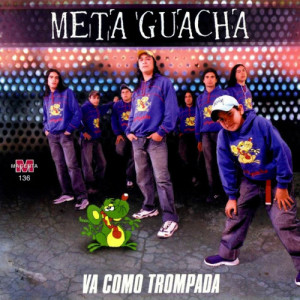 收聽Meta Guacha的Boca Loca歌詞歌曲