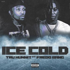Ice Cold (feat. Fredo Bang) (Explicit) dari Fredo Bang