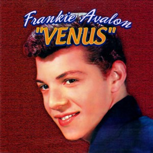ดาวน์โหลดและฟังเพลง Venus พร้อมเนื้อเพลงจาก Frankie Avalon