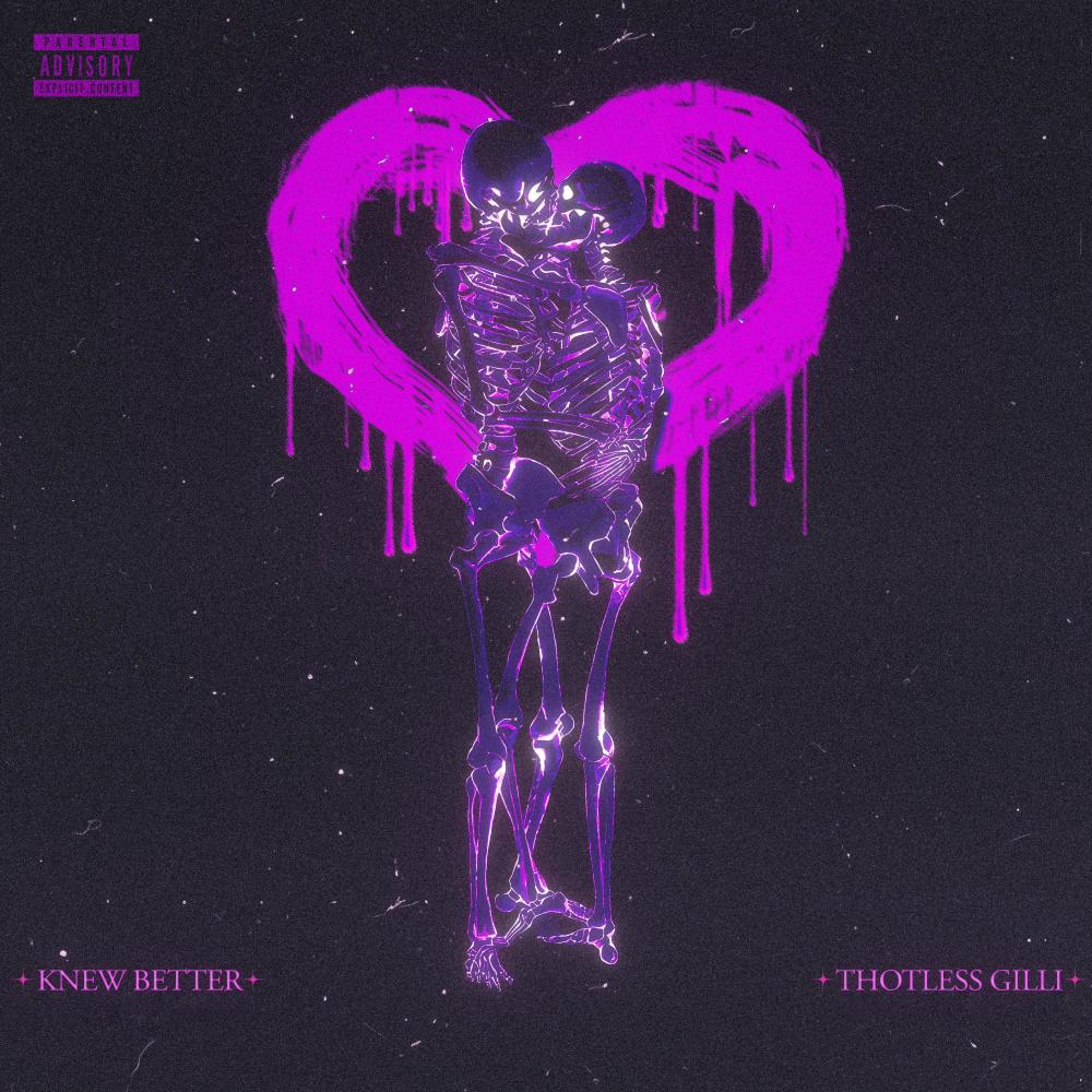 Knew Better (Explicit)