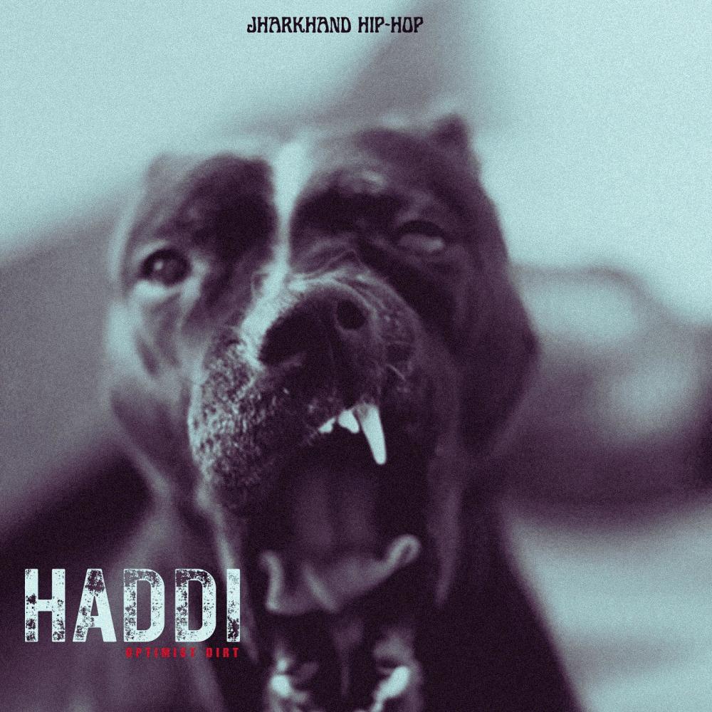 HADDI (feat. Vibhor Beats) (Explicit)