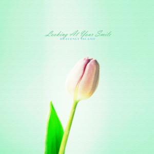 Album Looking At Your Smile from Korea Various Artists