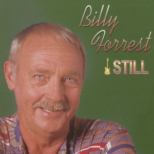 ดาวน์โหลดและฟังเพลง Still พร้อมเนื้อเพลงจาก Billy Forest