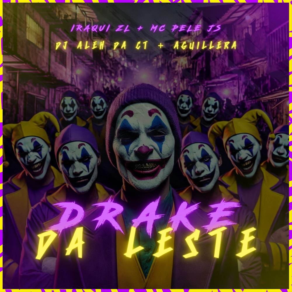 Drake da Leste (Explicit)