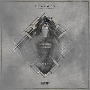 อัลบัม Combination Lock (Remixes) ศิลปิน Padlock