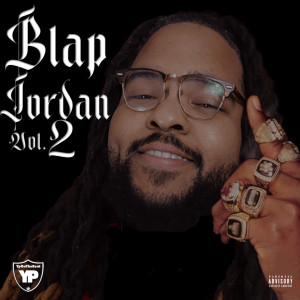 Yponthebeat的專輯Blap Jordan, Vol. 2 (feat. J.Cash1600) (Explicit)